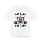 No Pain No Gain - Tactical T-Shirt