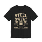 Steel & Sweat Workout T-Shirt