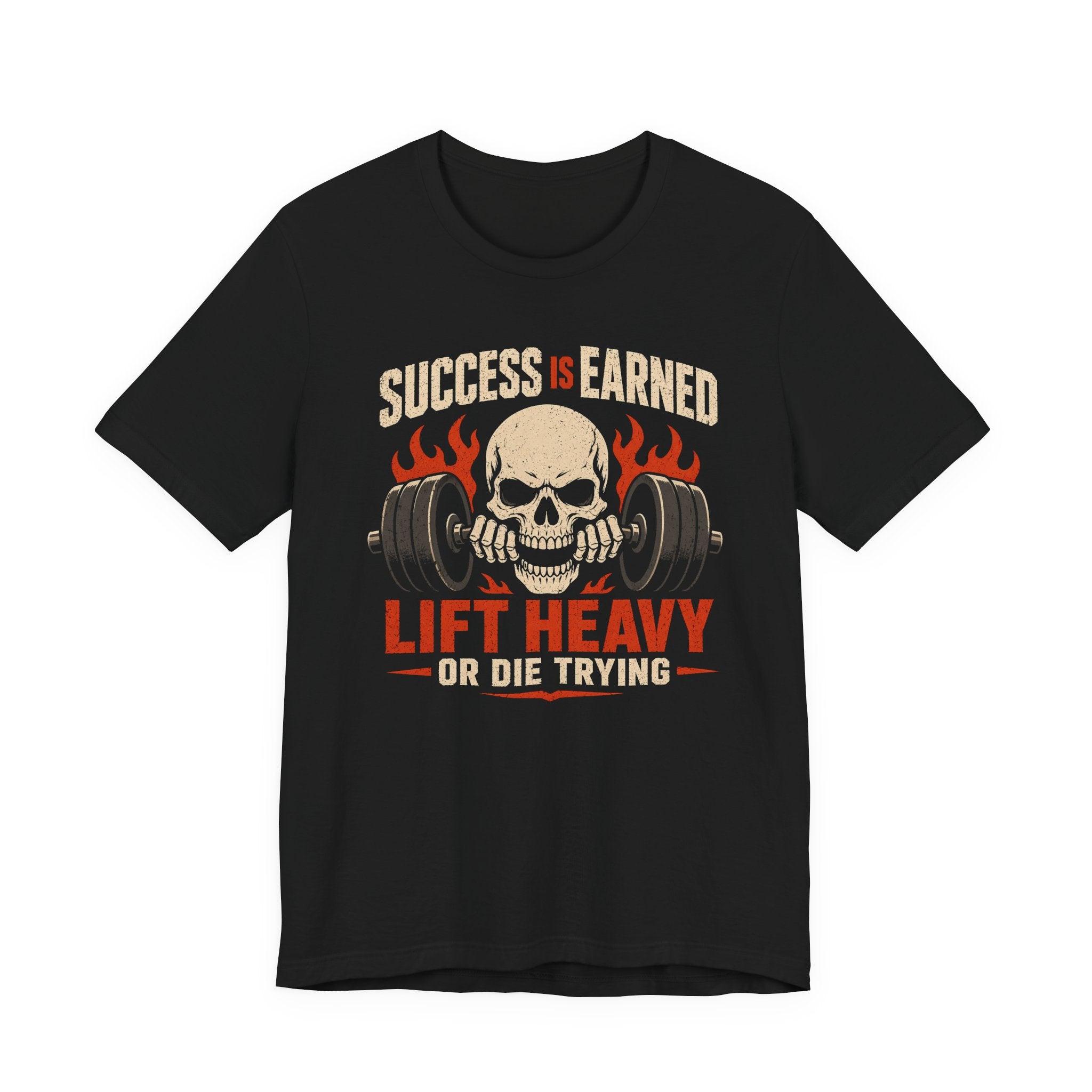 Success is Earned T-Shirt