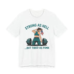 Tired As Funk - Women's Gym T-Shirt