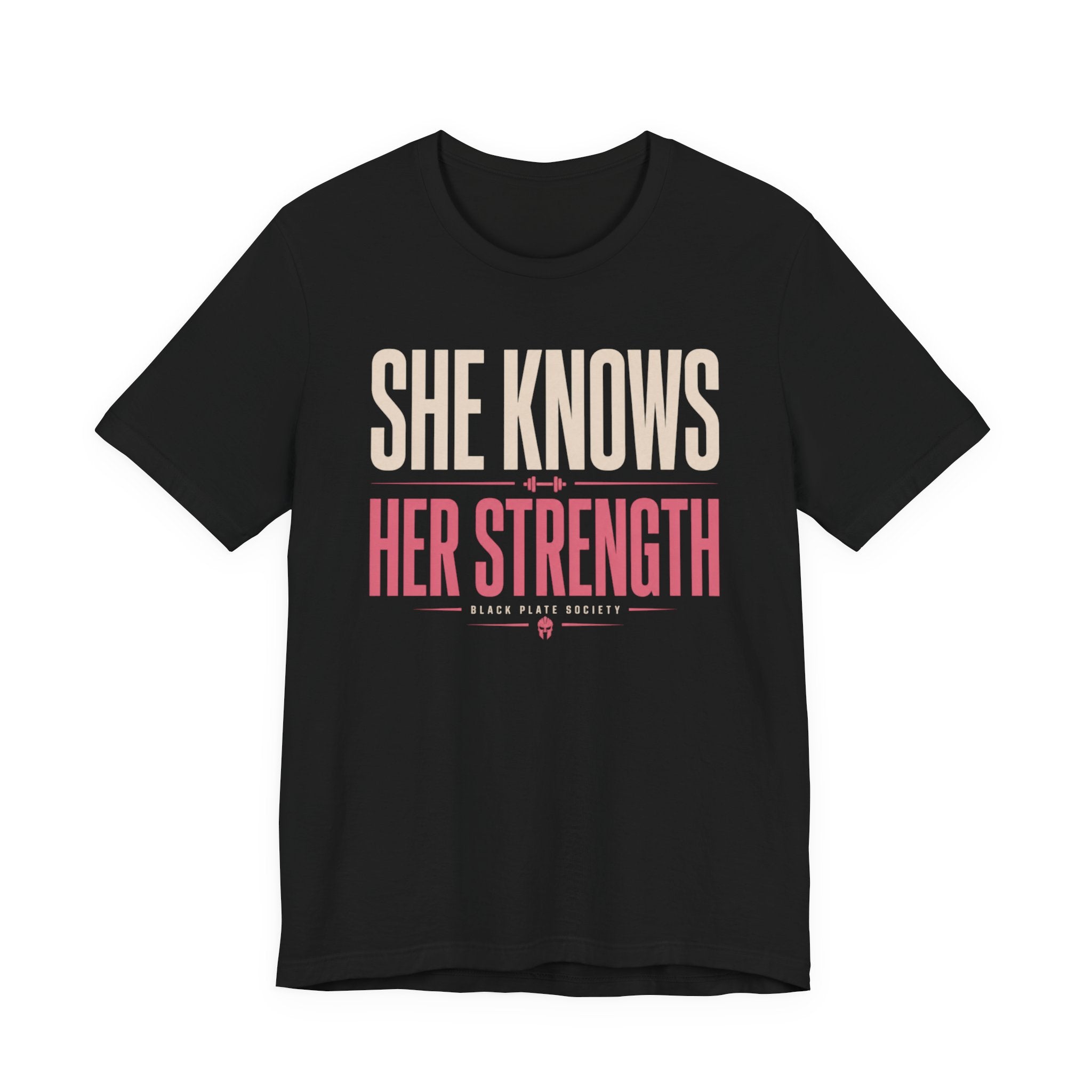 She Knows Her Strength T-Shirt