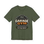 Garage Gym T-Shirt