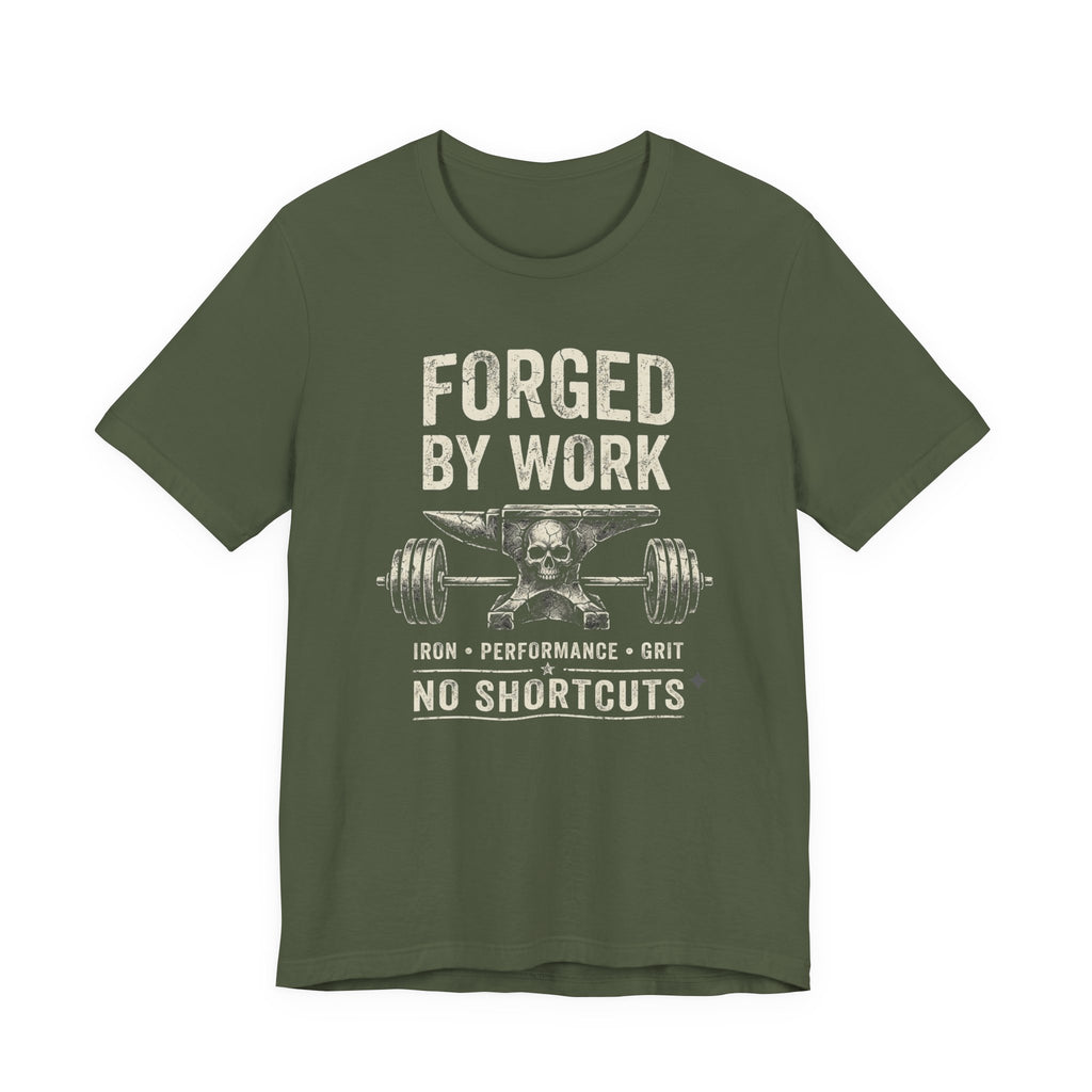 Forged by Work Fitness T-Shirt