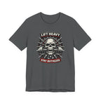 Lift Heavy Stay Ruthless T-Shirt