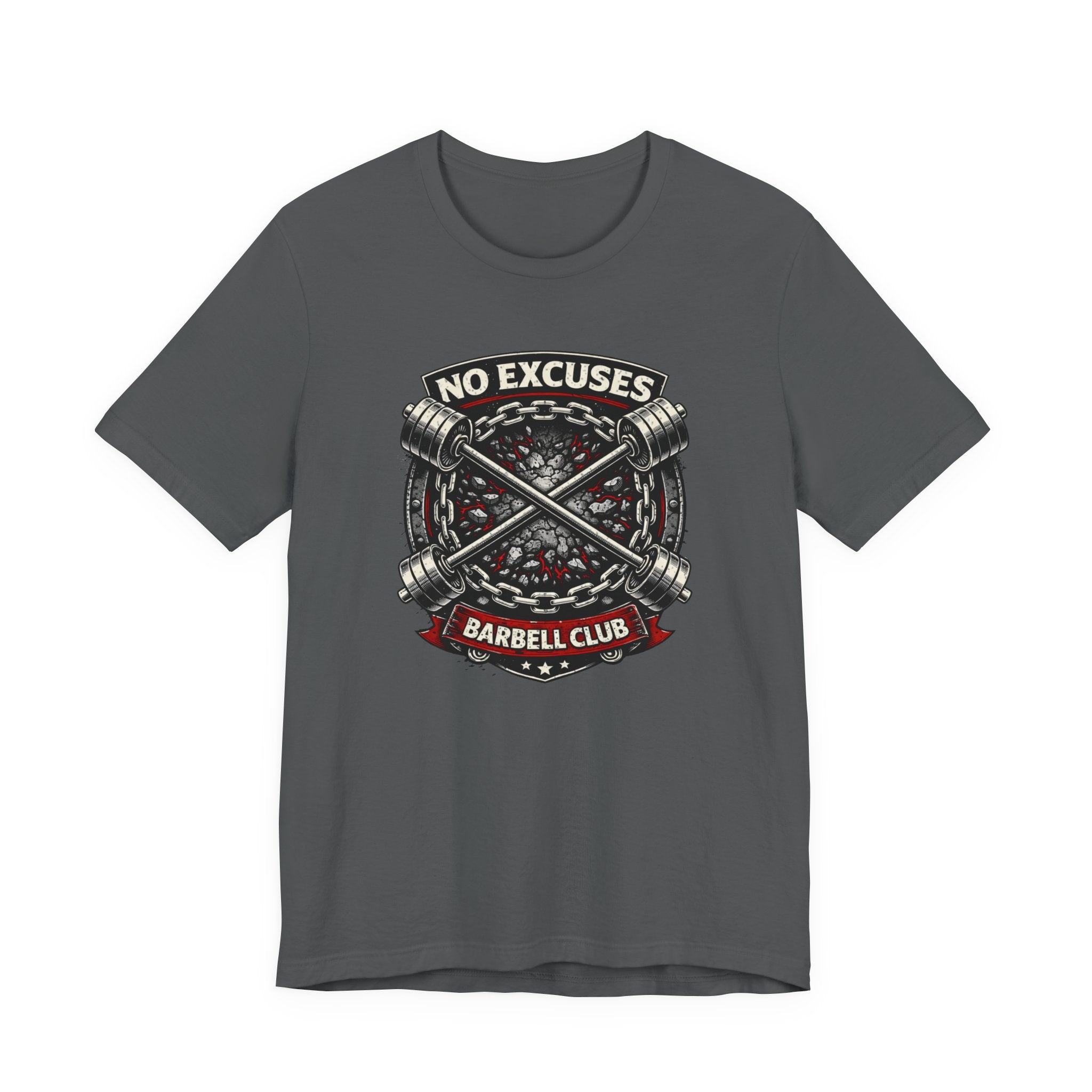 No Excuses - Barbell Club T-Shirt