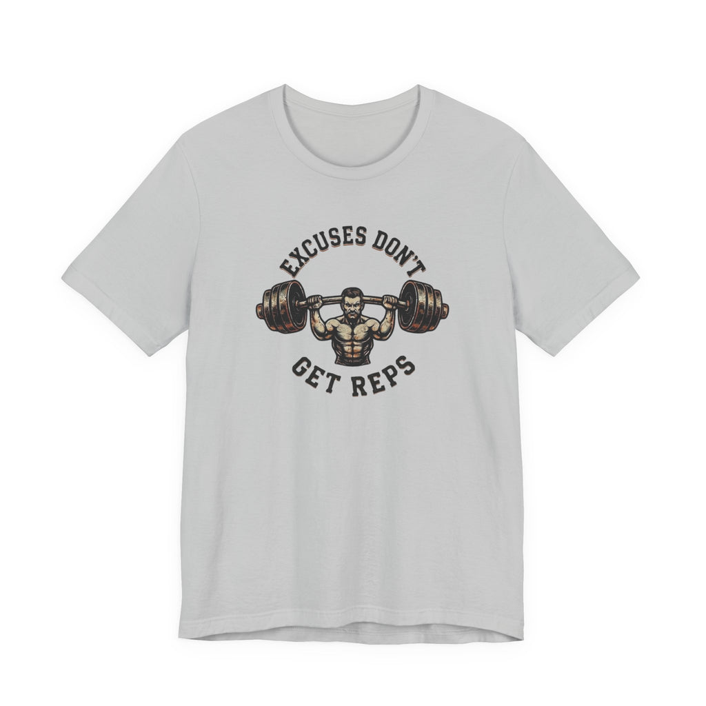 Excuses Don't Get Reps Squat T-Shirt