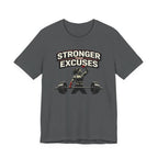 Stronger Than Excuses T-Shirt
