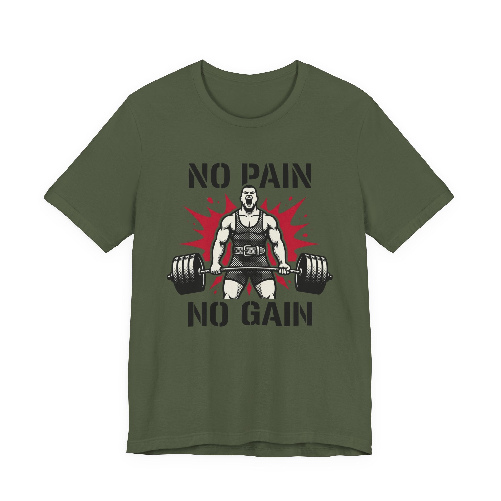 No Pain No Gain - Tactical T-Shirt