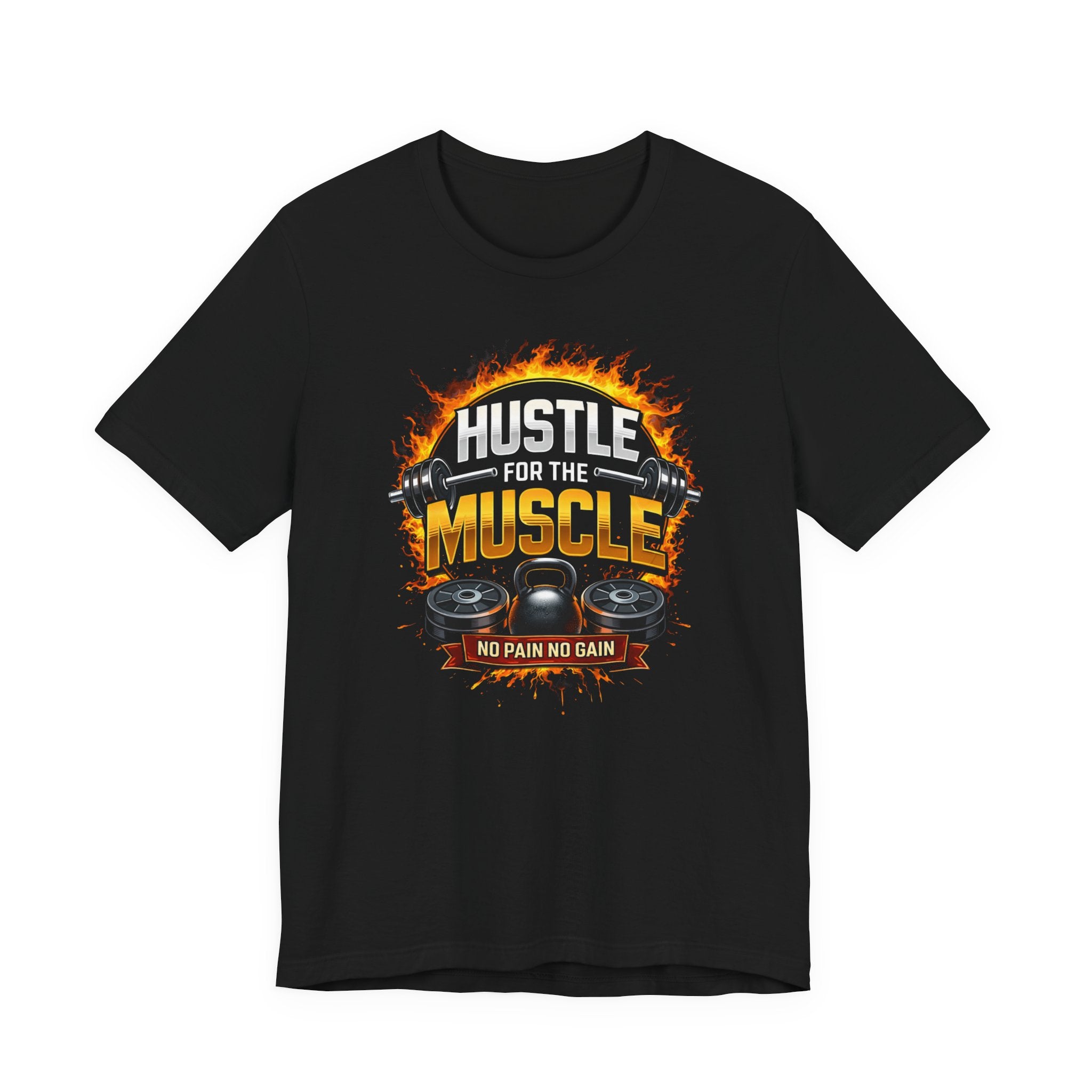 Hustle For Muscle T-Shirt