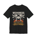 Built Without Weakness T-Shirt