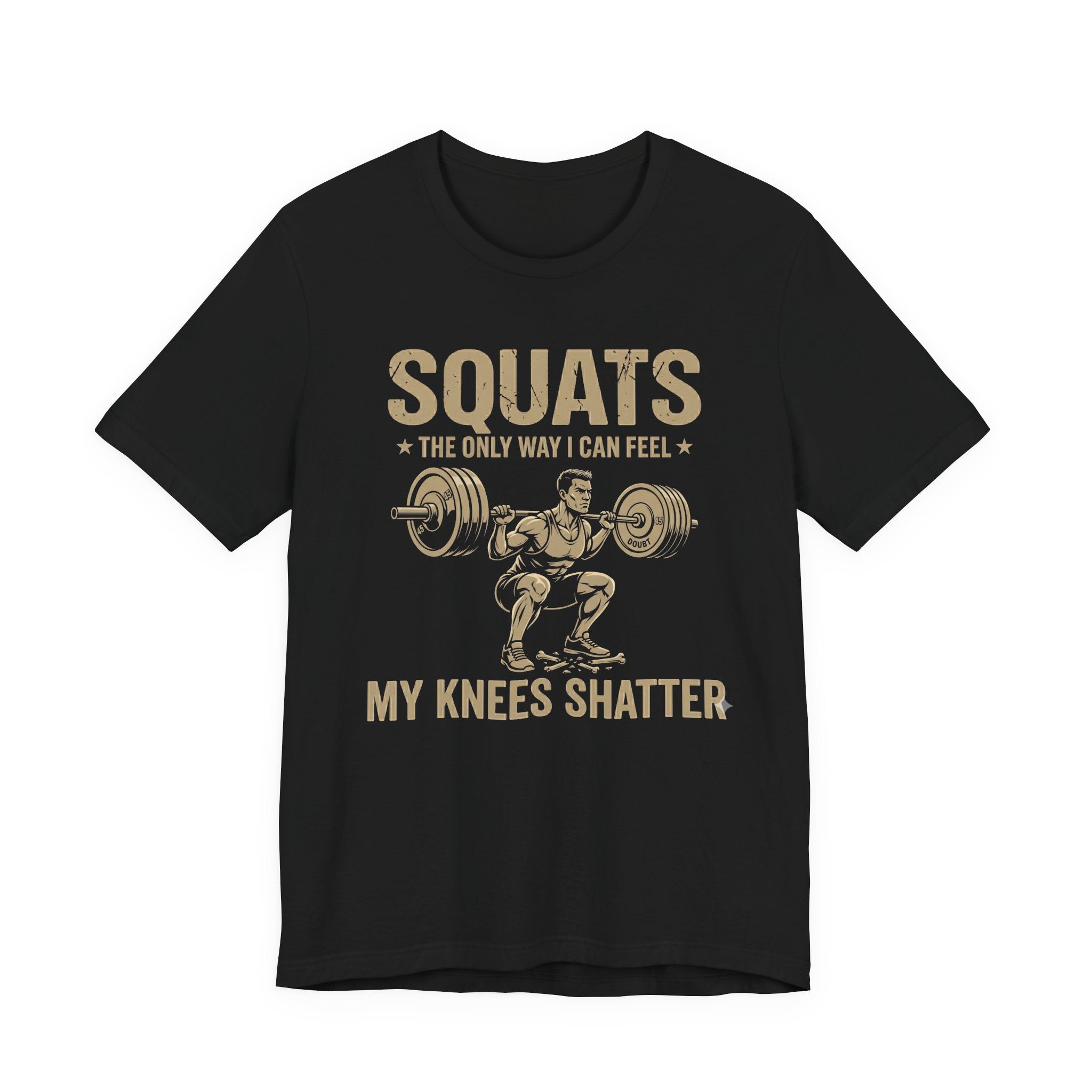 Knee Breaker Squats T-Shirt