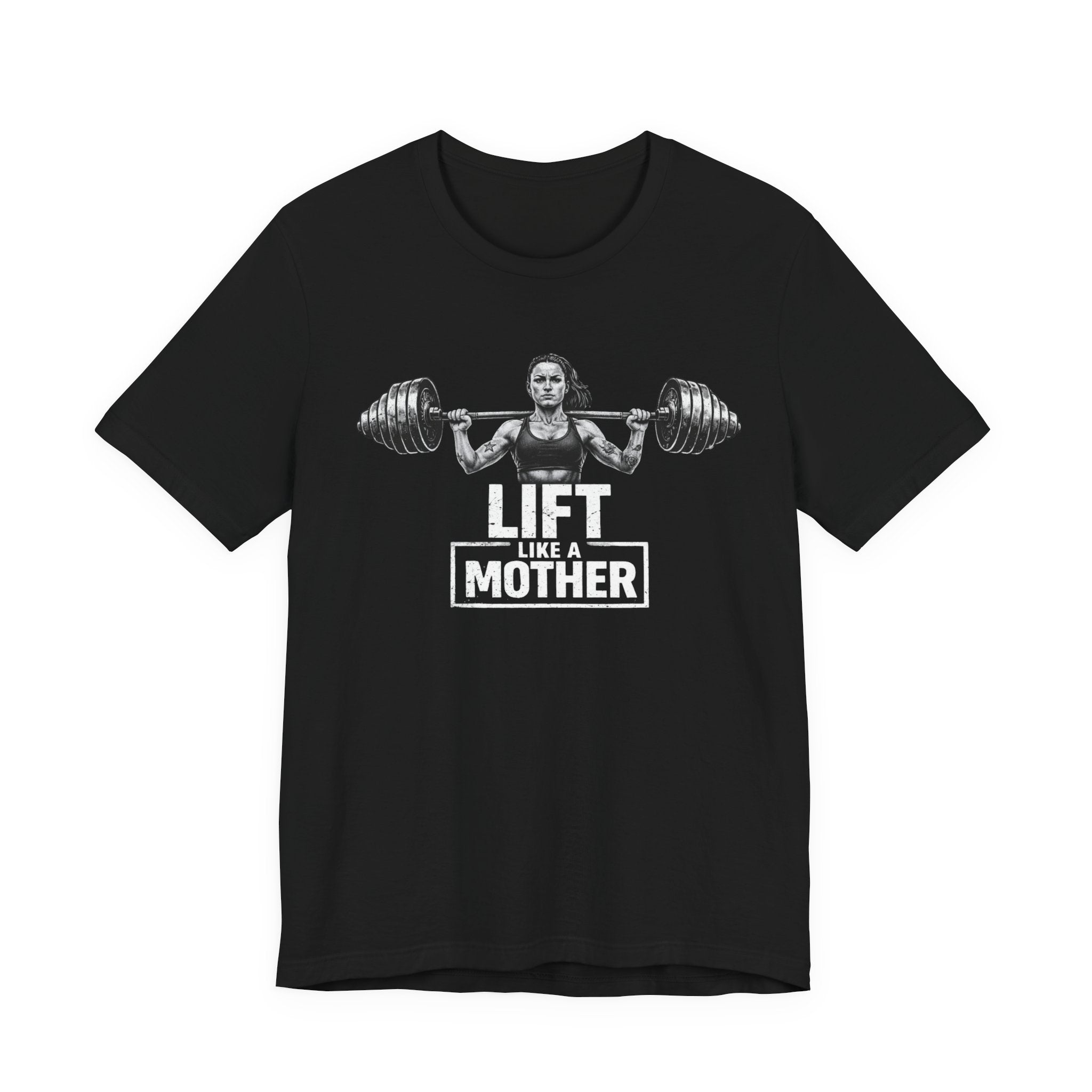Lift Like a Mother T-Shirt