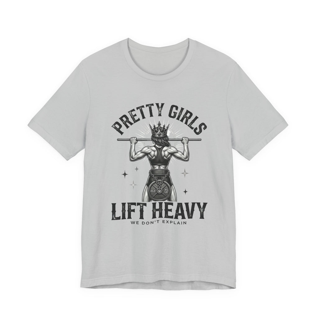 Strong Is the New Pretty T-Shirt