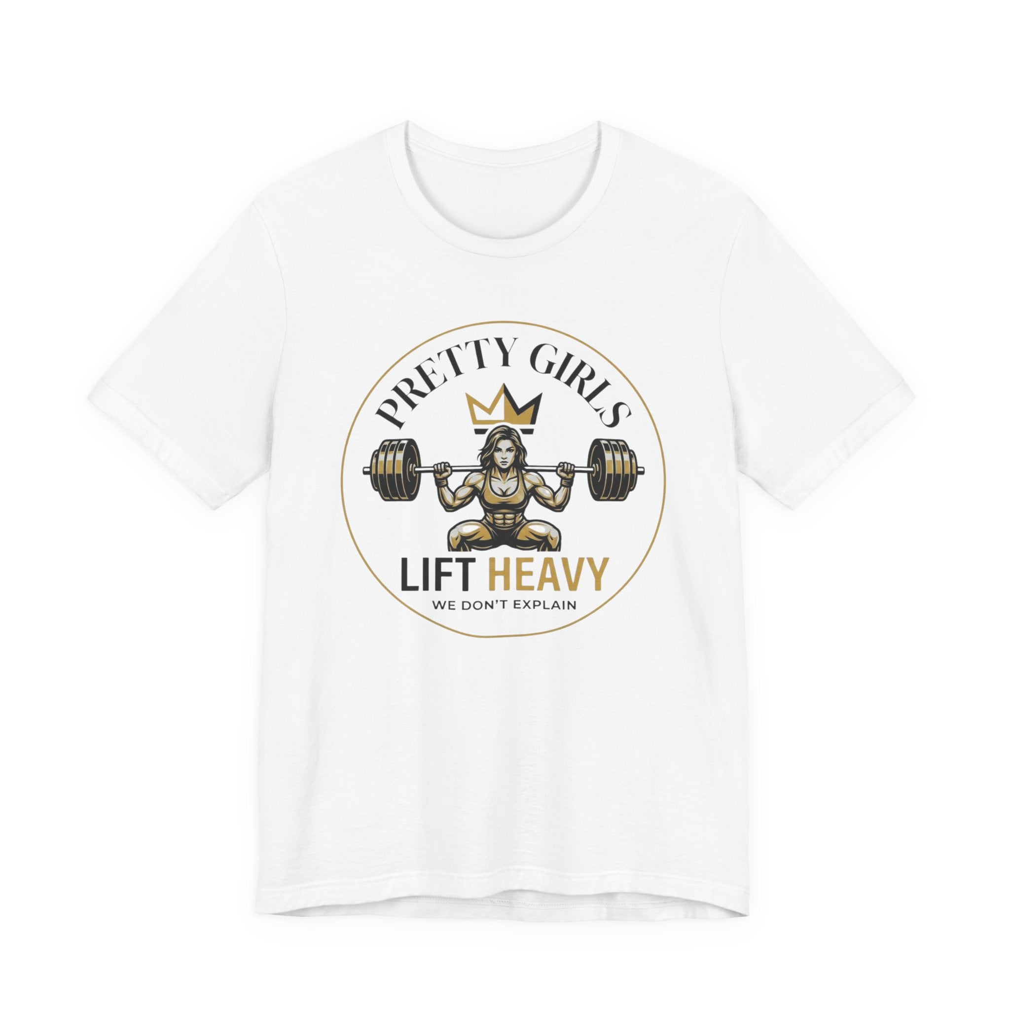Pretty Girls Lift Heavy - Squat T-Shirt