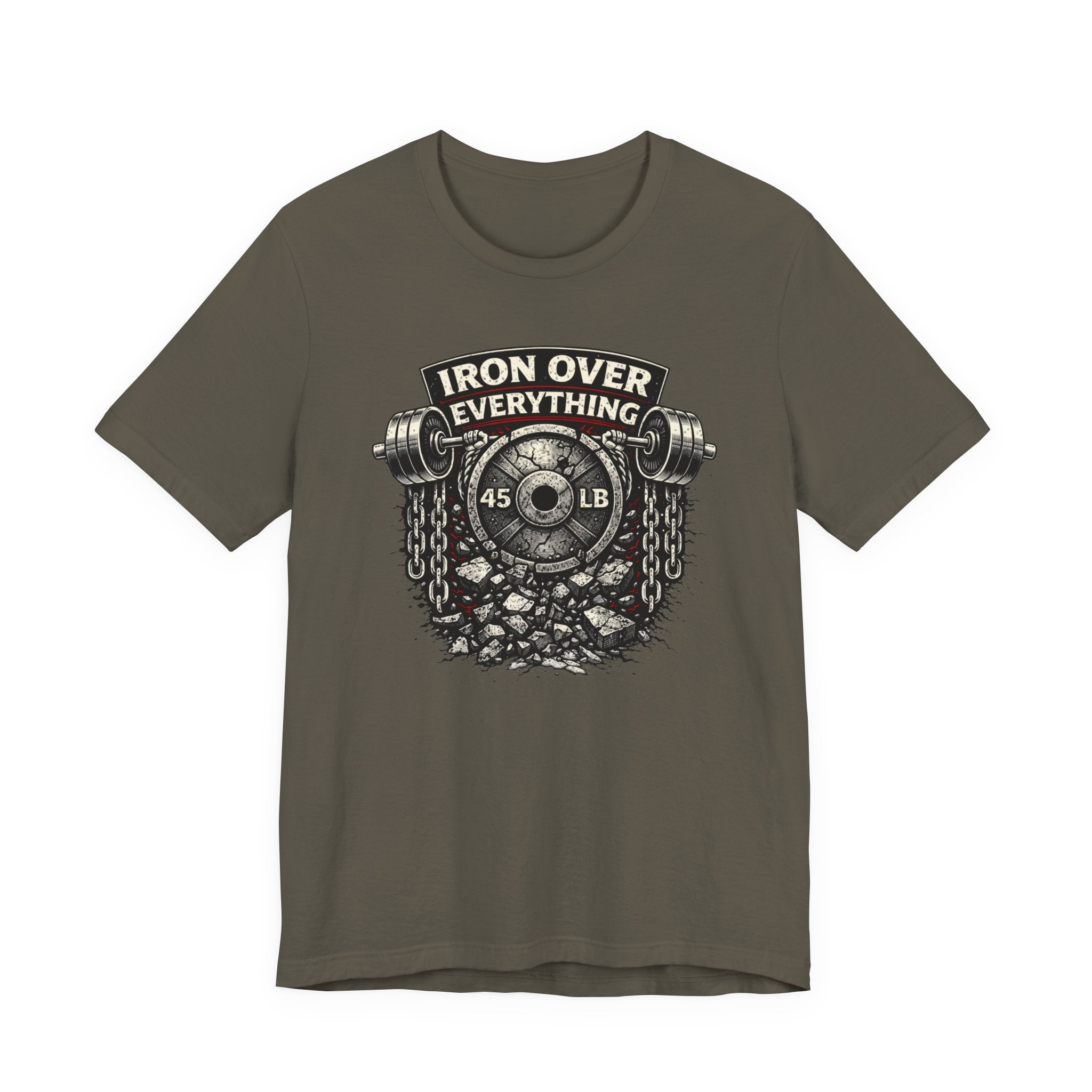 Iron Over Everything T-Shirt