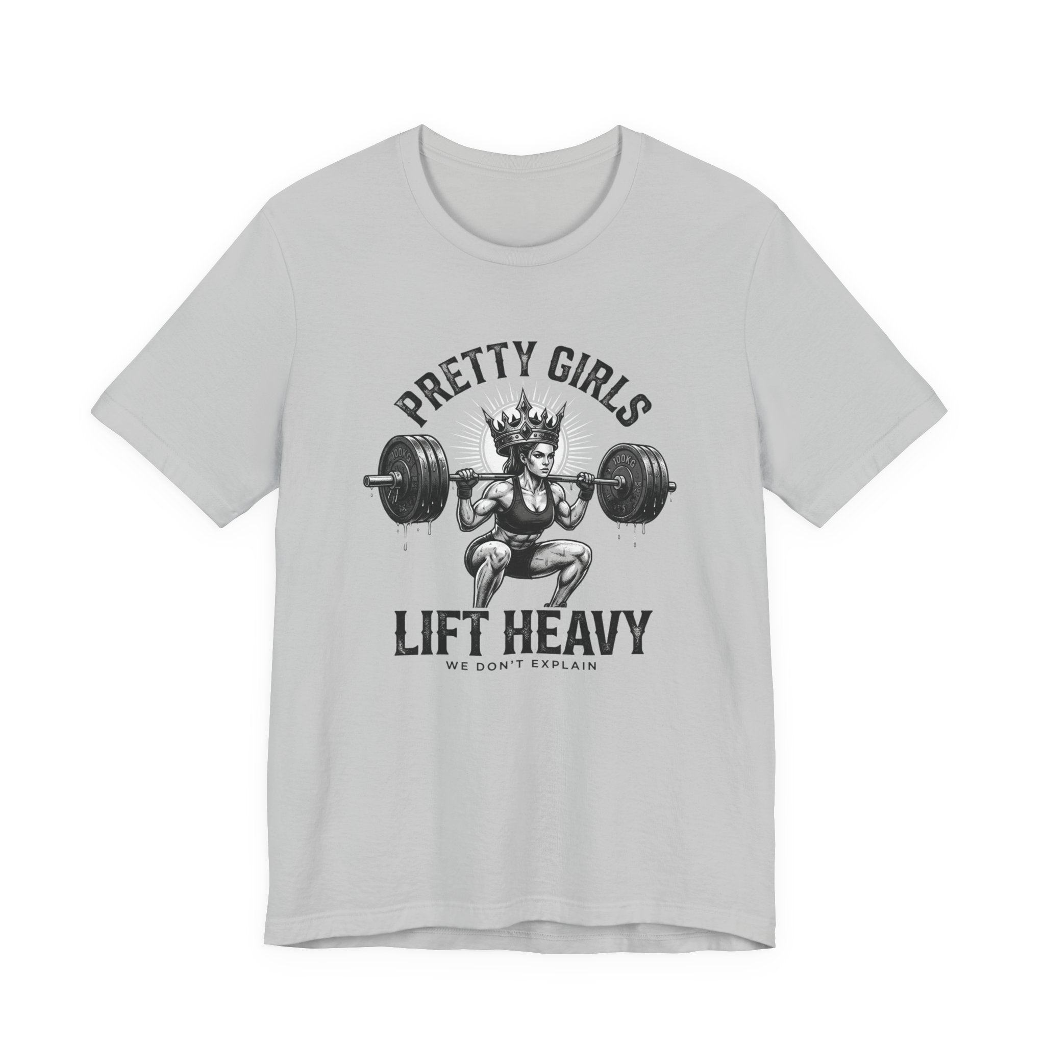 Pretty Girls Lift Heavy T-Shirt