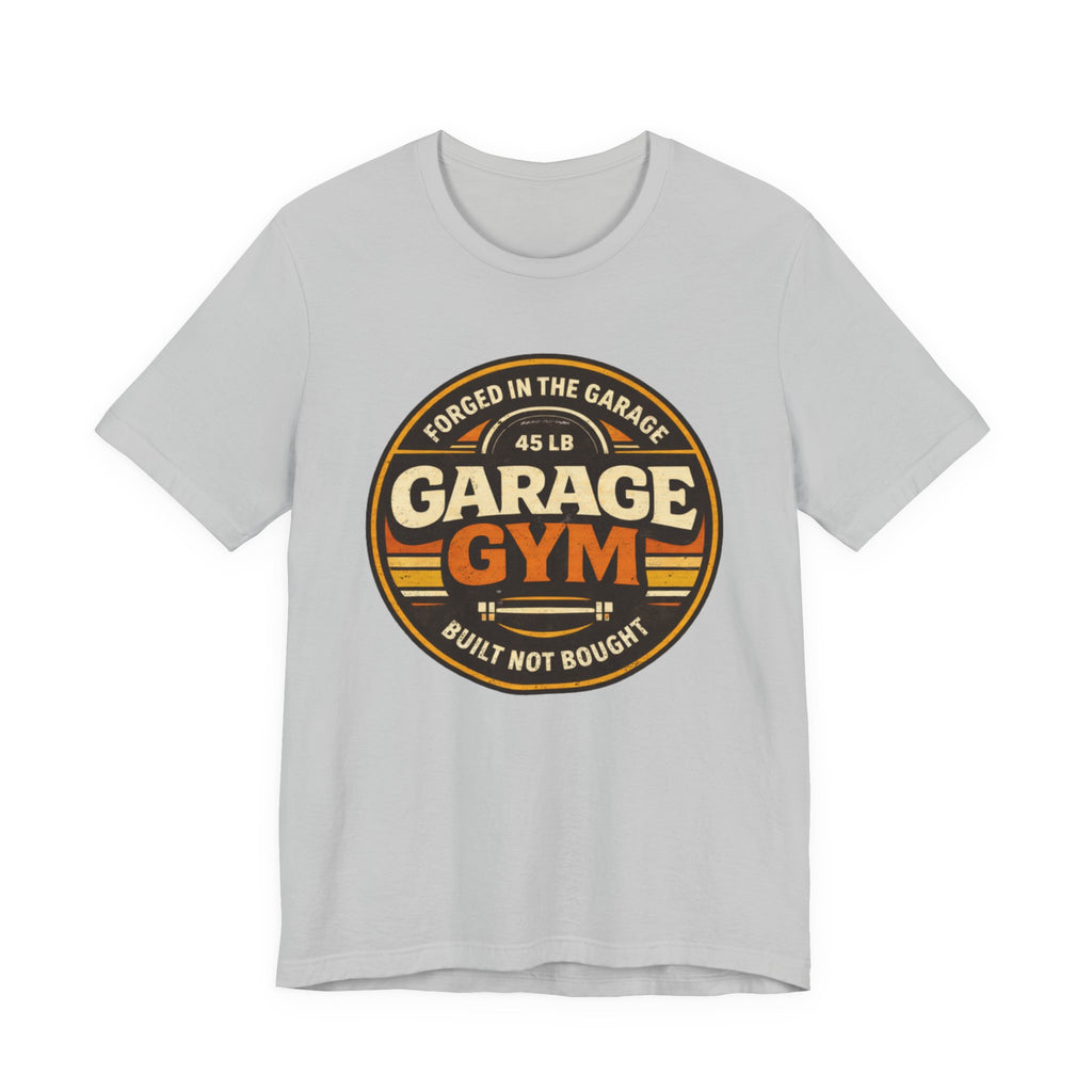 Forged In The Garage T-Shirt