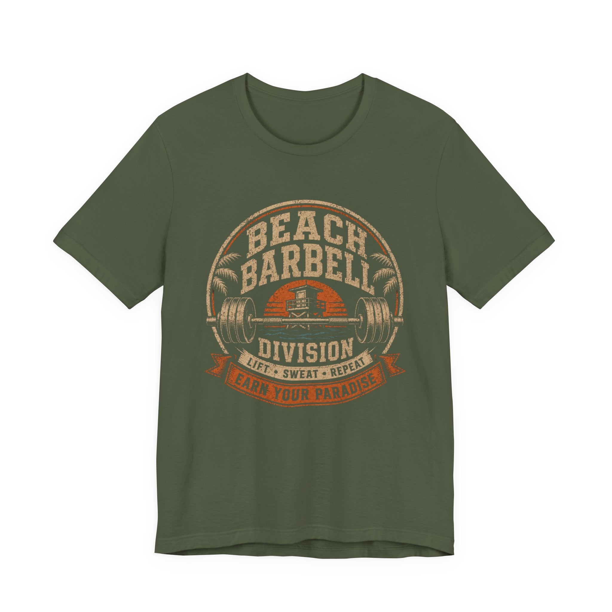 Beach Barbell Division: Earn Your Paradise T‑Shirt