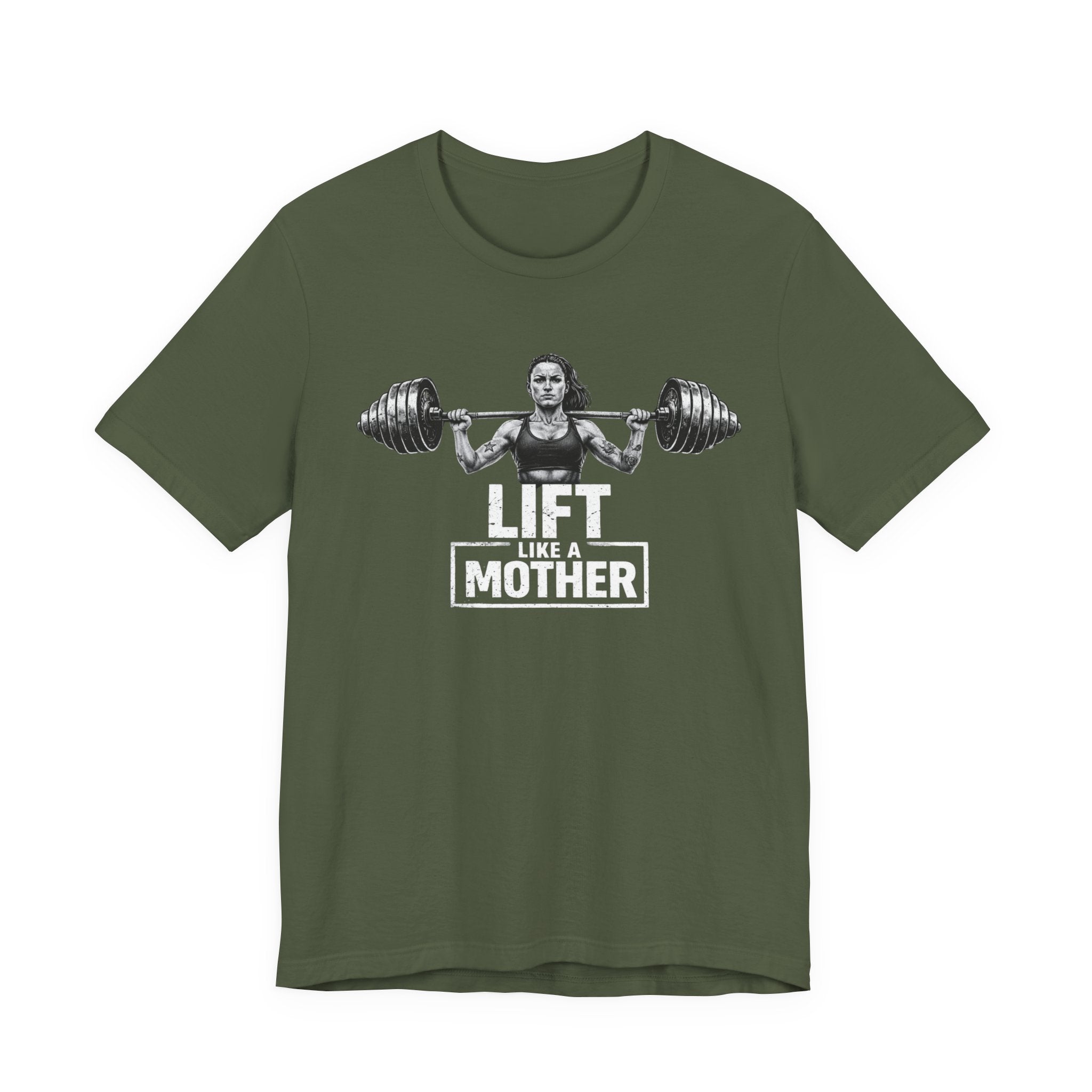 Lift Like a Mother T-Shirt
