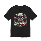 Strength Club - Gym Junkie T-Shirt