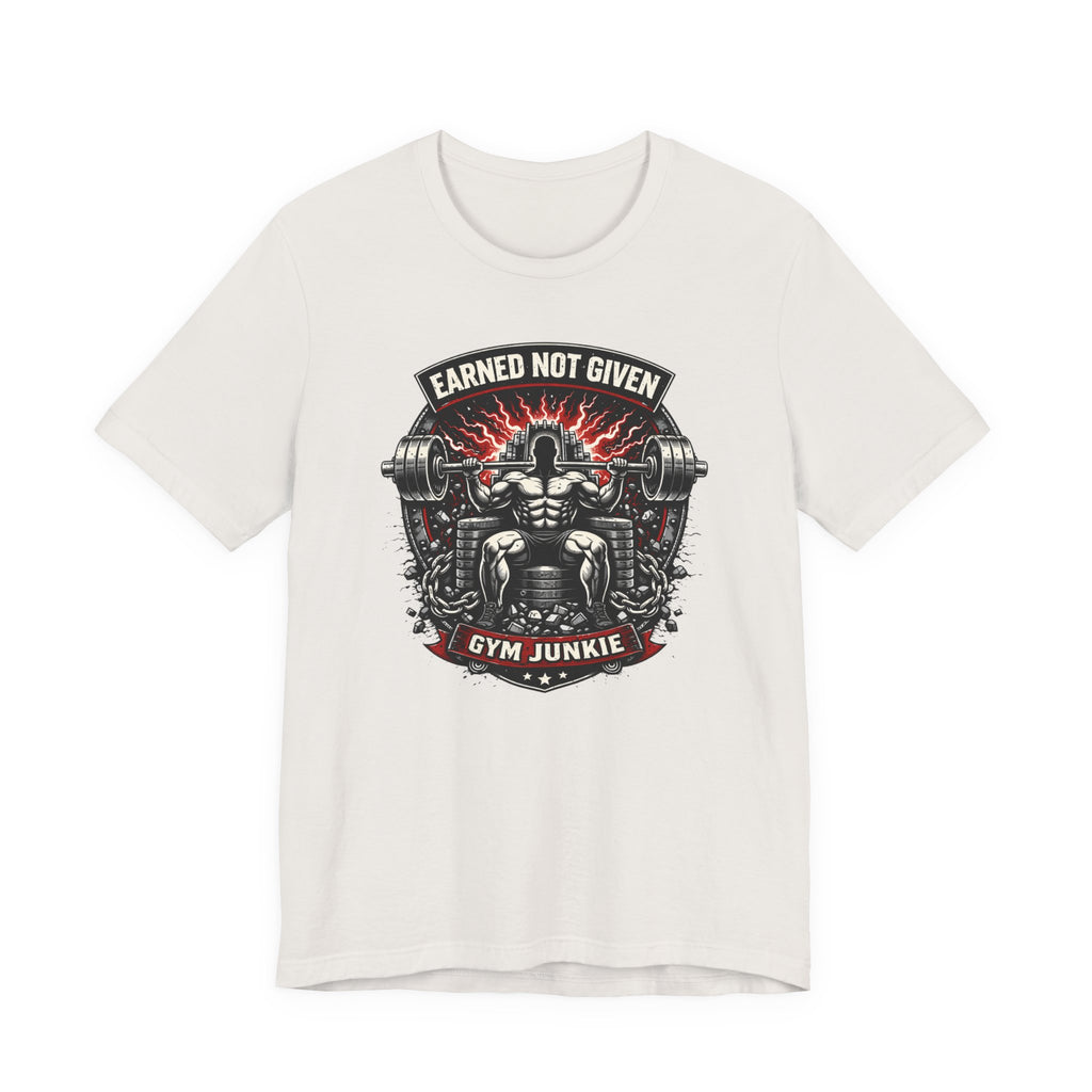 Earned Not Given Iron T-Shirt