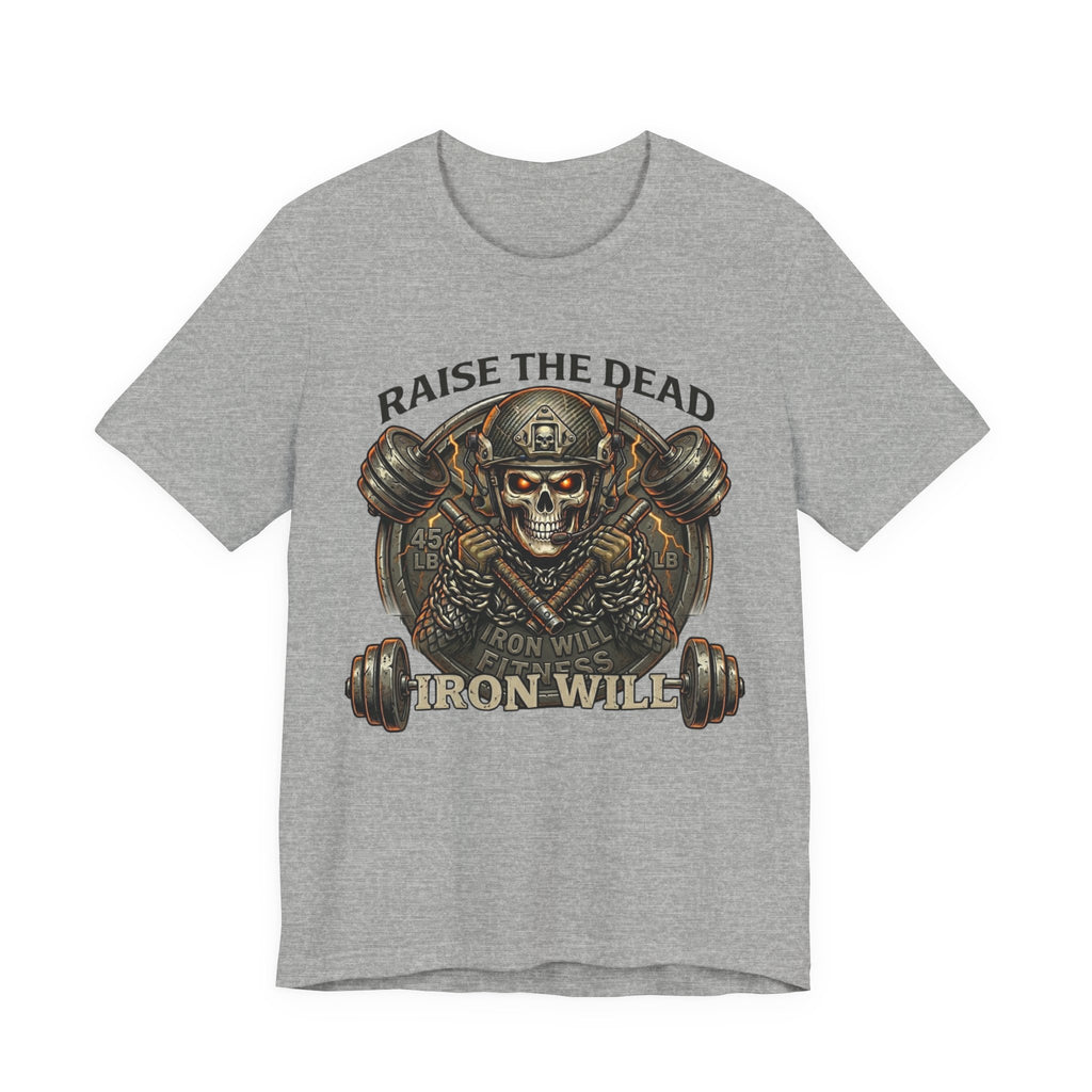 Iron Will - Raise the Dead T-Shirt