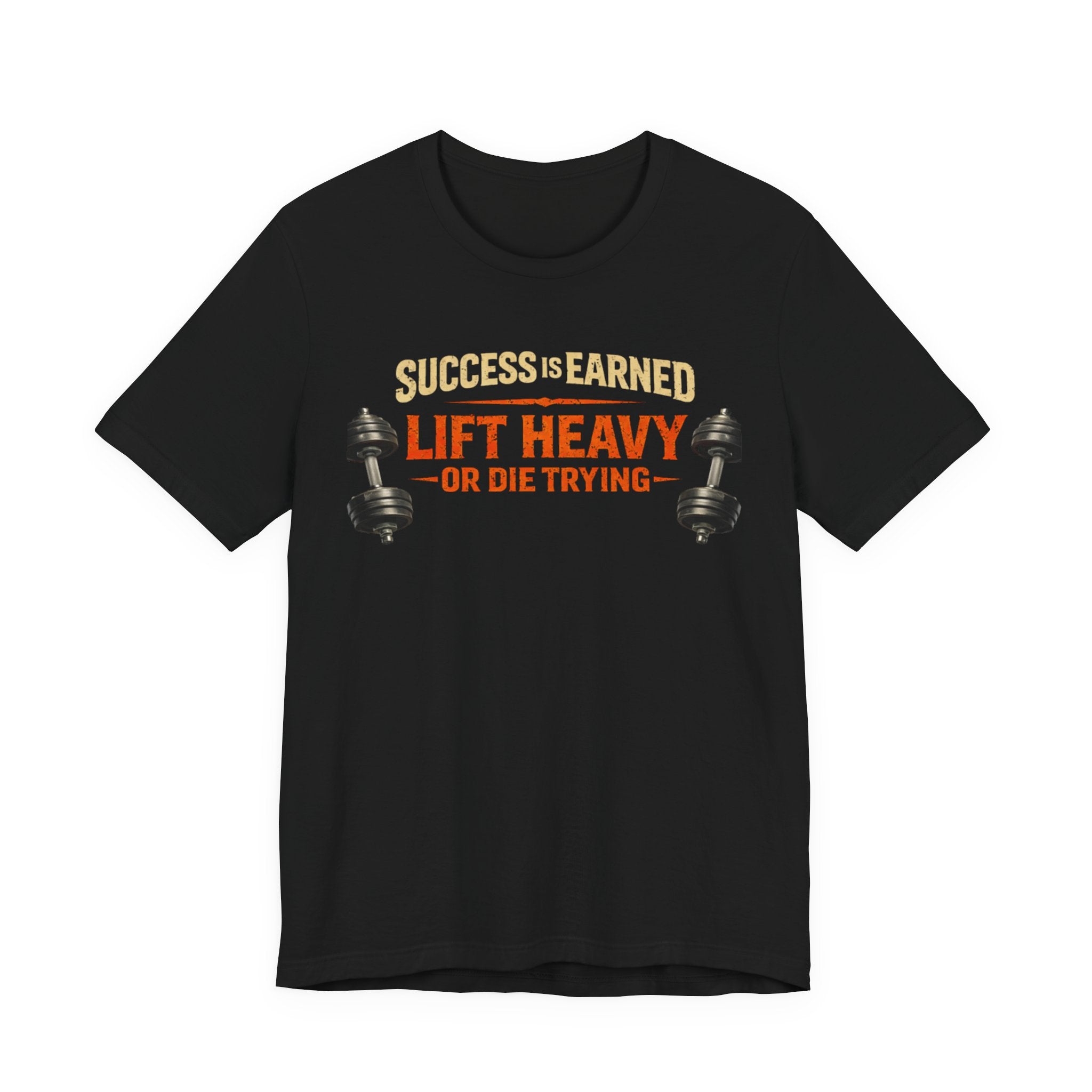 Lift Heavy or Die Trying T-Shirt