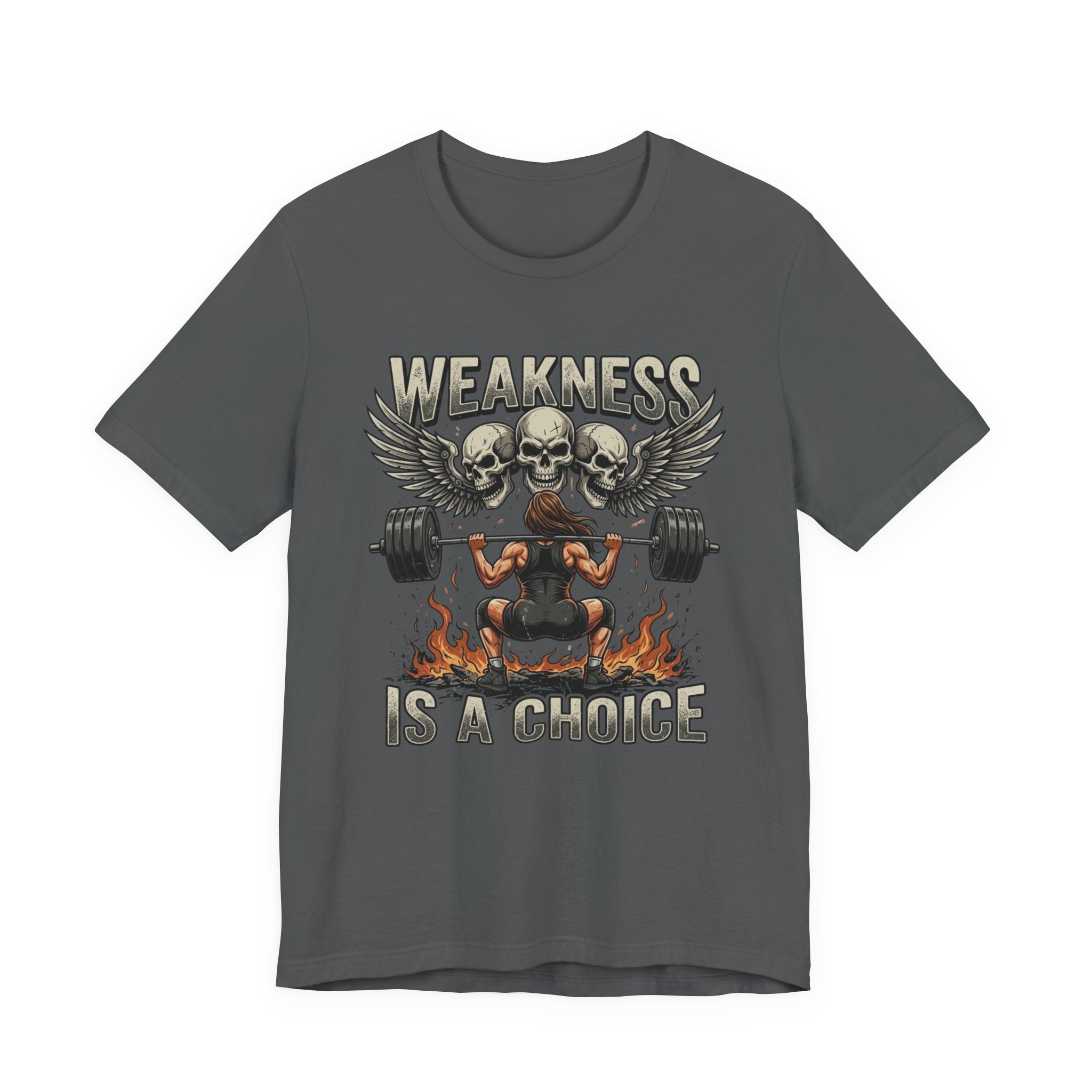 She Doesn't Choose Weakness T-Shirt