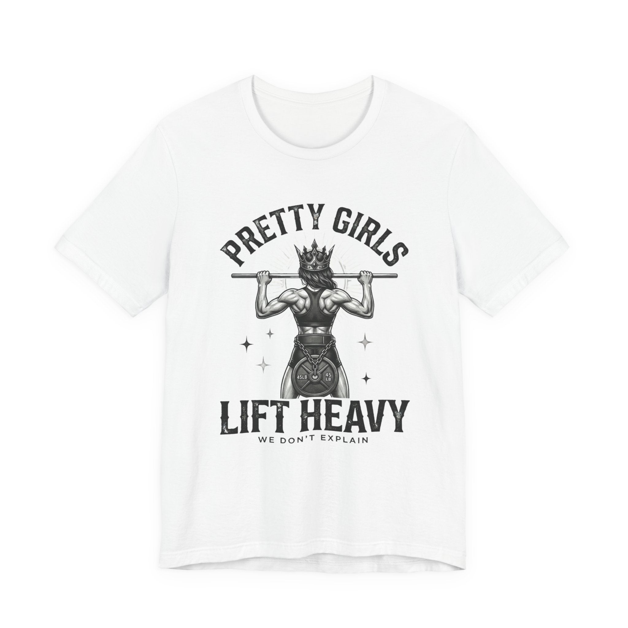 Strong Is the New Pretty T-Shirt