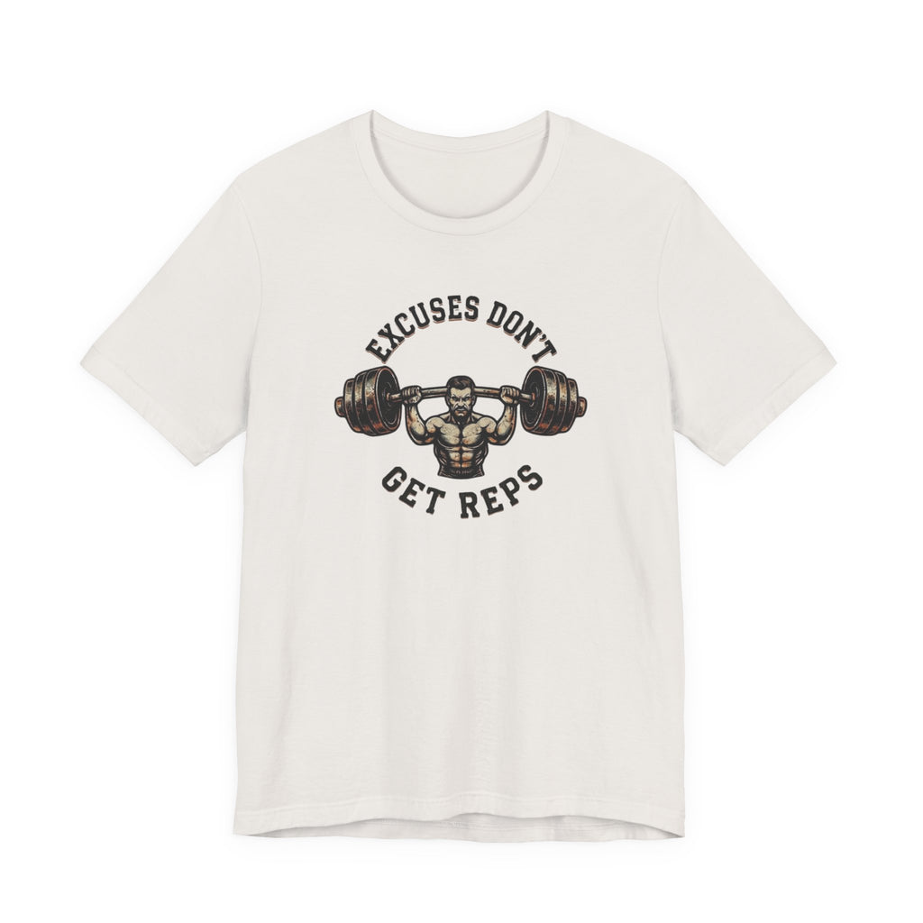 Excuses Don't Get Reps Squat T-Shirt