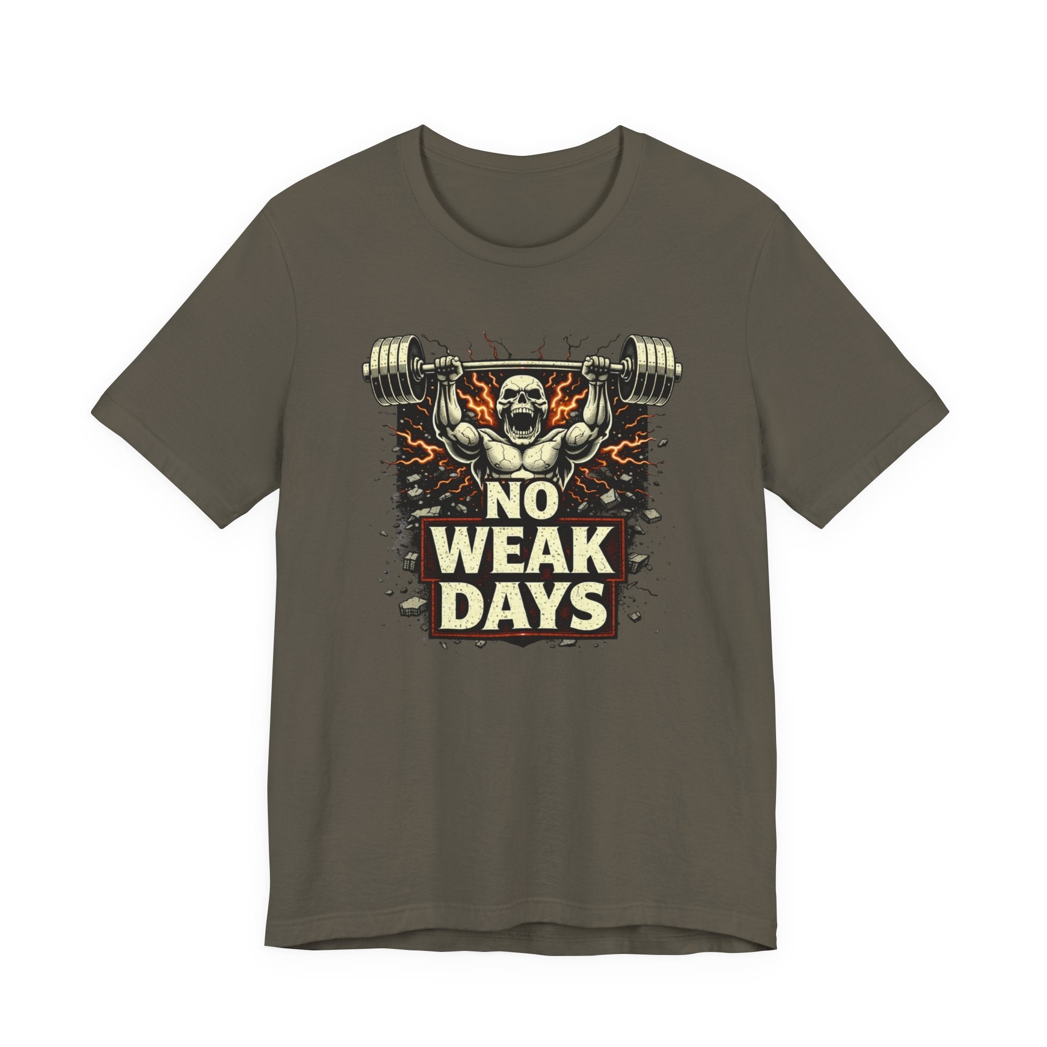 No Weak Days : Power Mode T-Shirt
