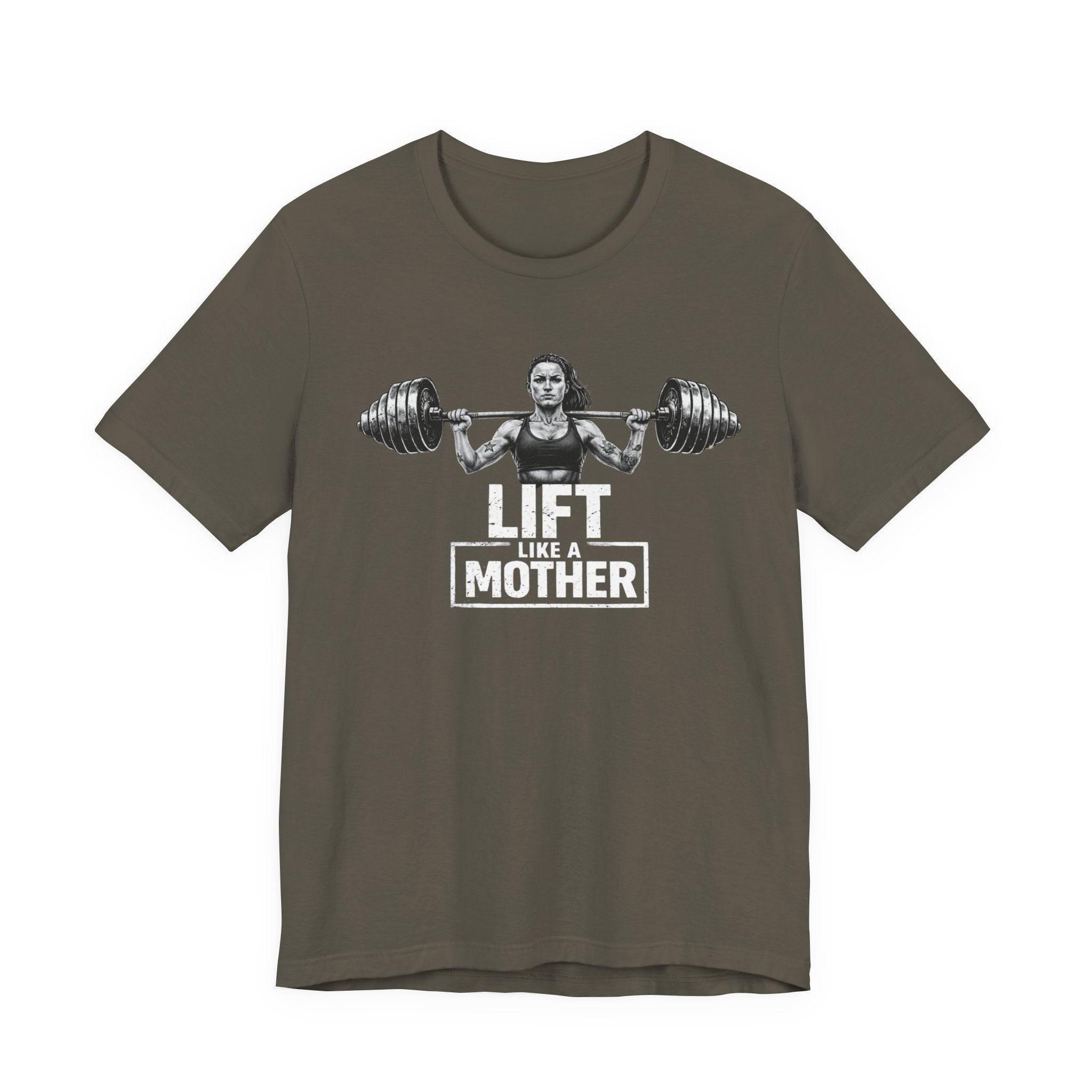 Lift Like a Mother T-Shirt