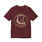 Hungry For More Wolf T-Shirt