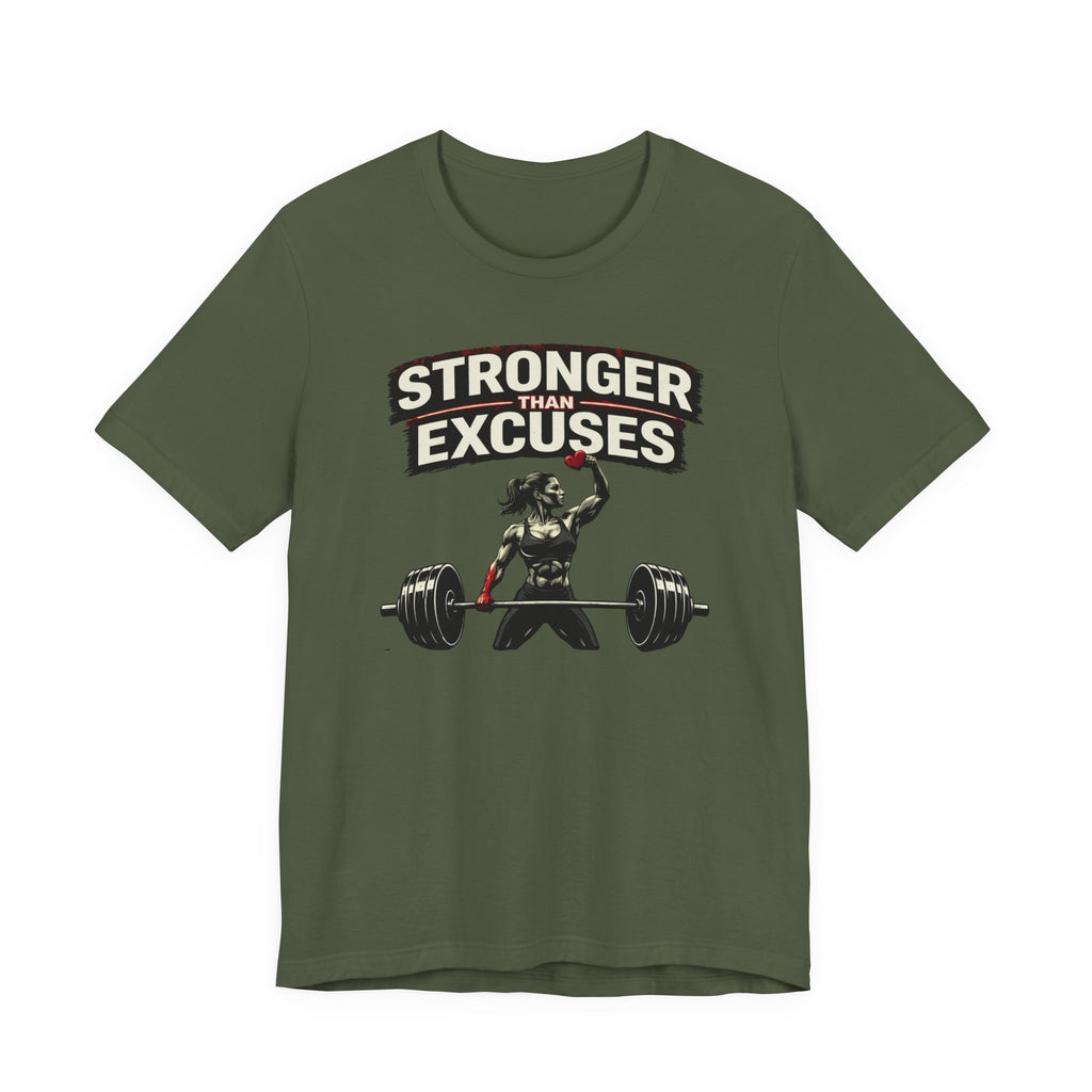 Stronger Than Excuses T-Shirt