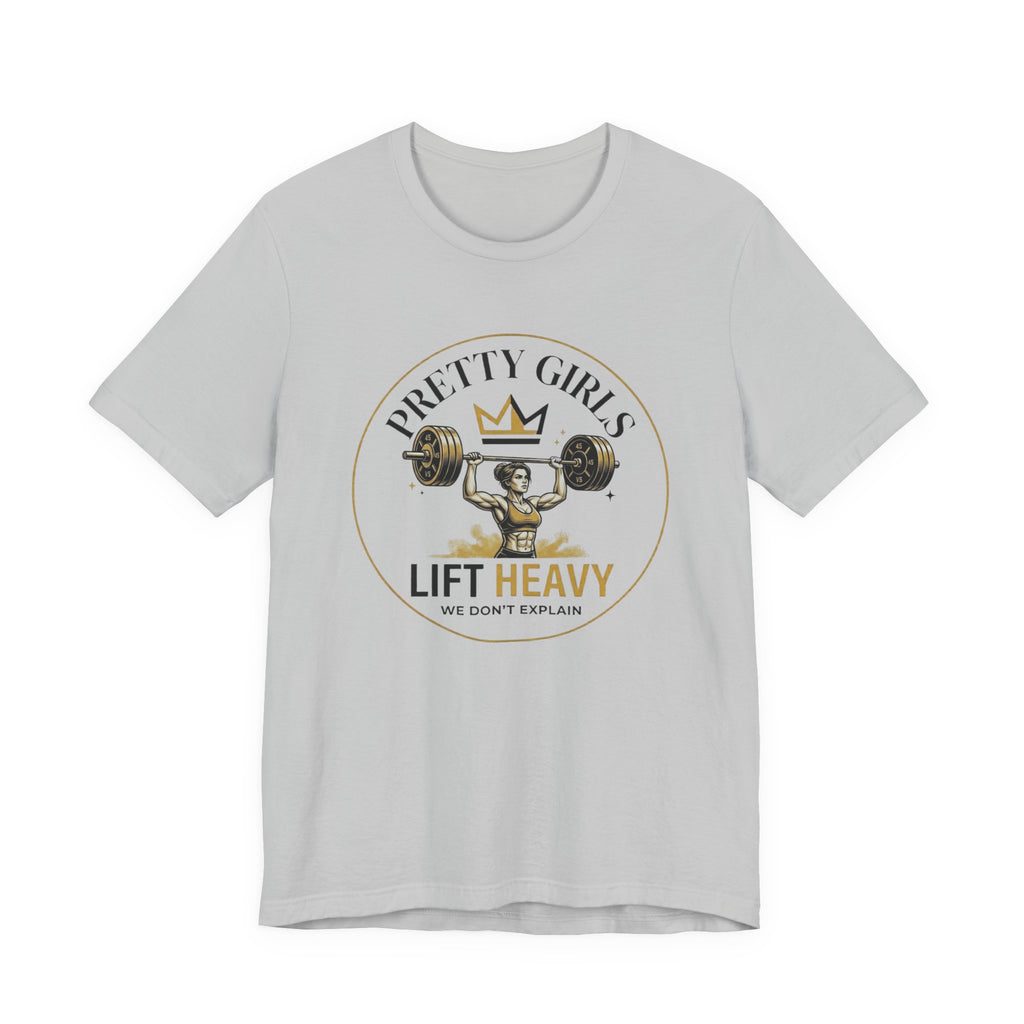 Pretty Girls Lift Heavy — Military Press T-Shirt