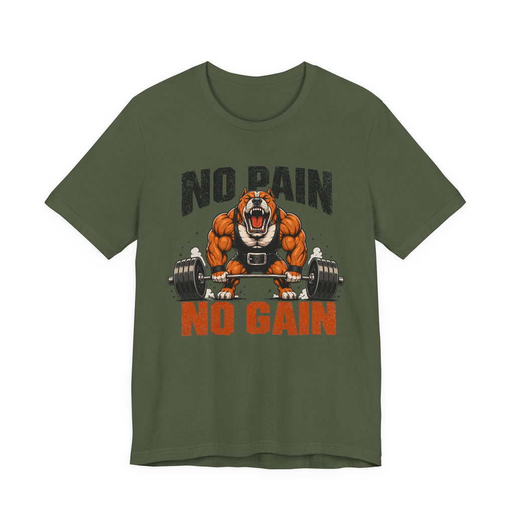 No Pain No Gain - Bulldog T-Shirt