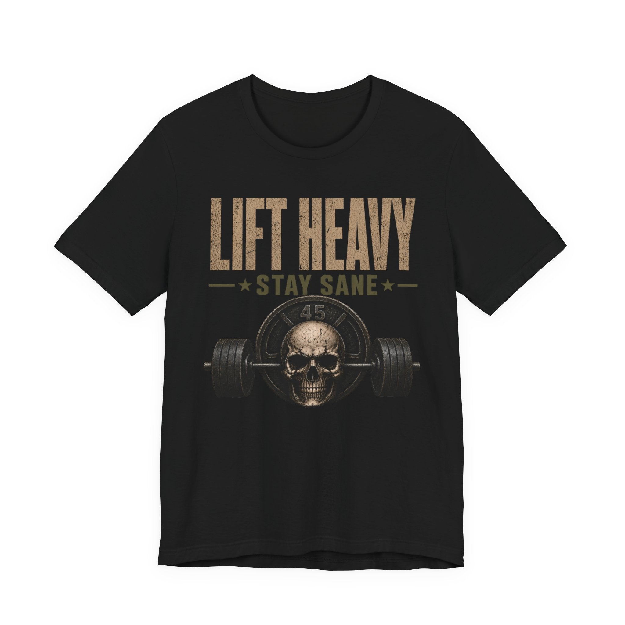 Lift Heavy Stay Sane Skull Barbell T-Shirt