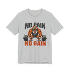 No Pain No Gain - Bulldog T-Shirt