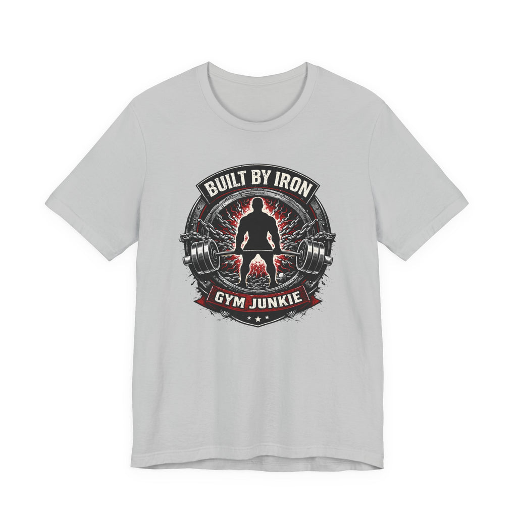 Built By Iron - Gym Junkie T-Shirt