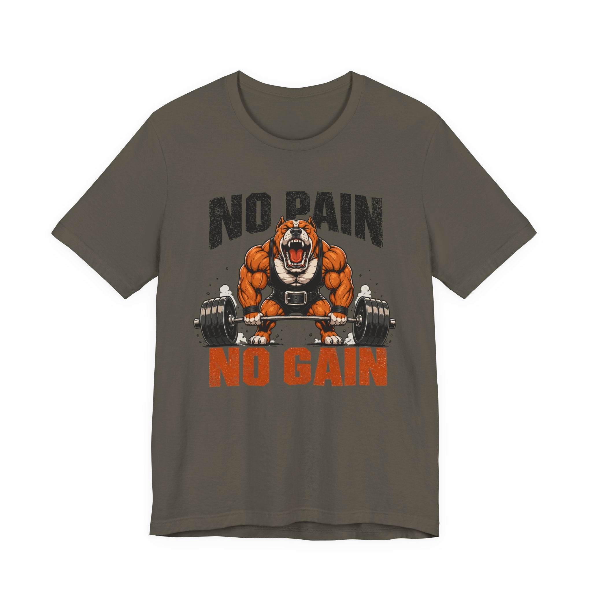 No Pain No Gain - Bulldog T-Shirt