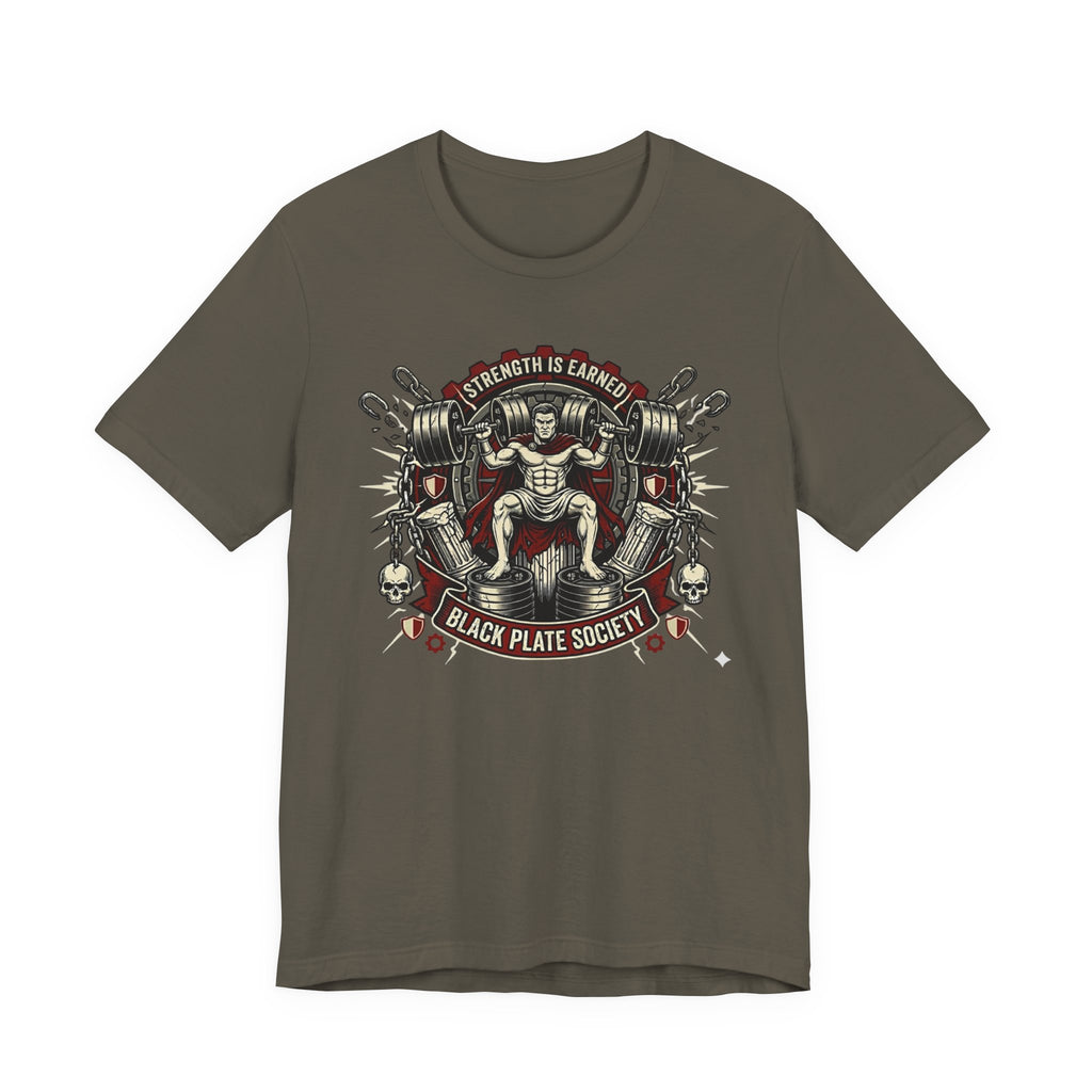 Earned Strength Society T-Shirt