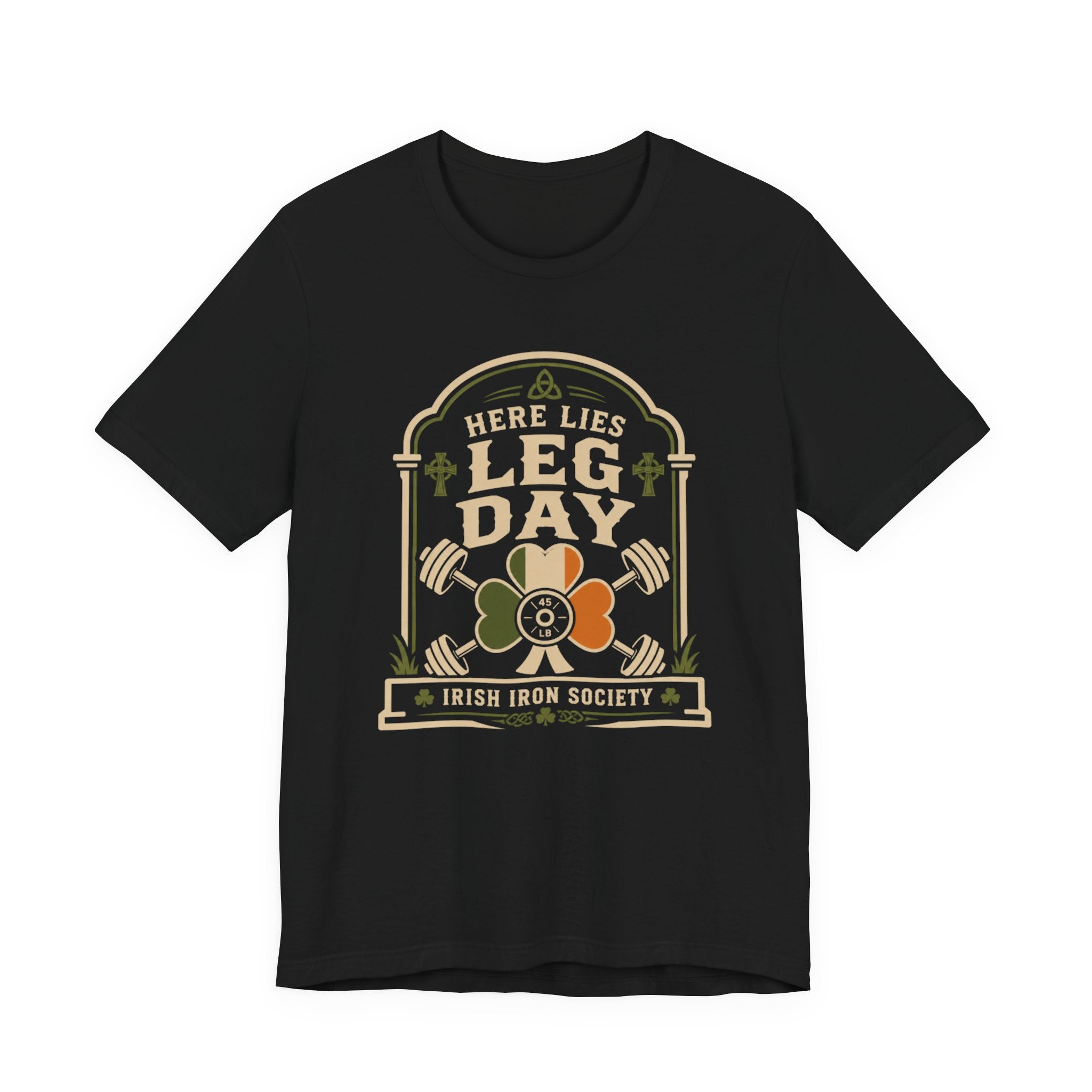 Here Lies Leg Day T-Shirt