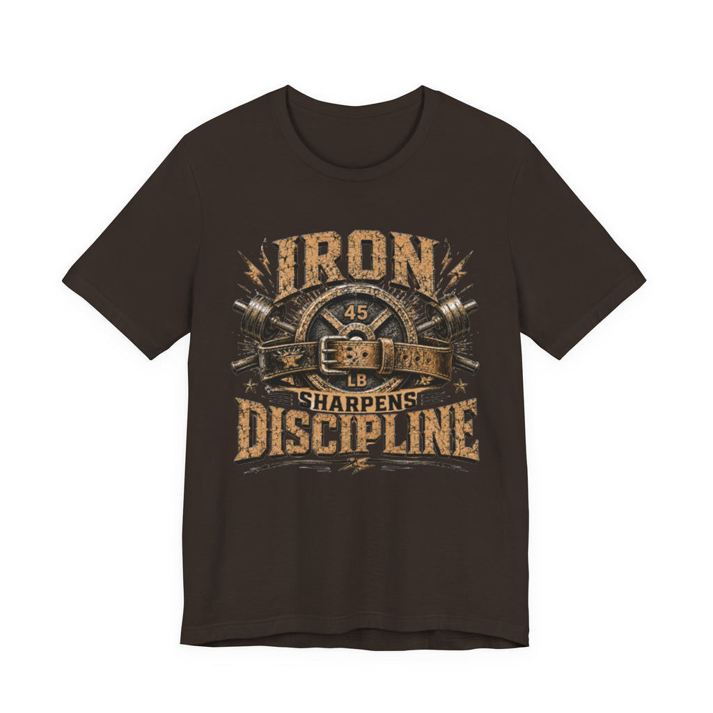 Iron Sharpens Discipline T-Shirt
