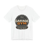 Garage Gym T-Shirt