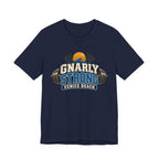 Gnarly Strong T-Shirt