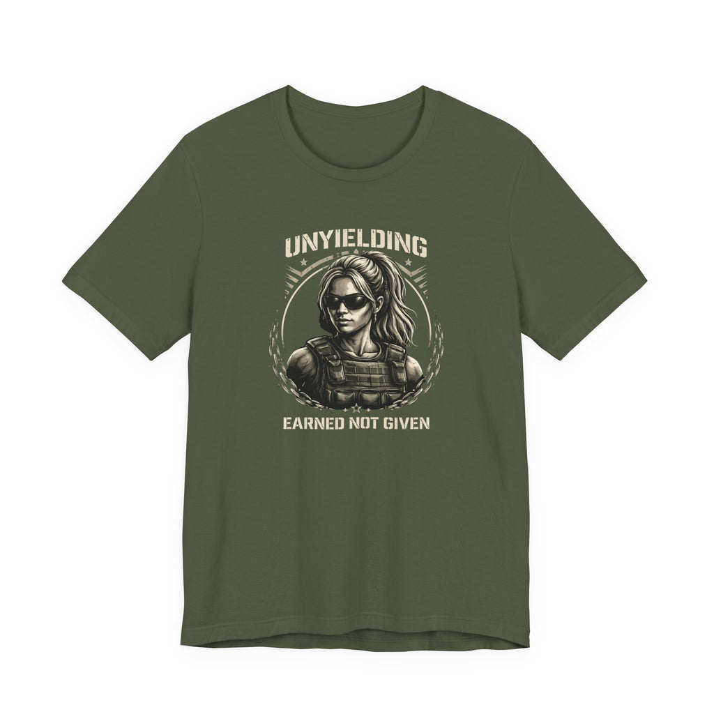 Unyielding - Earned Not Given T-Shirt
