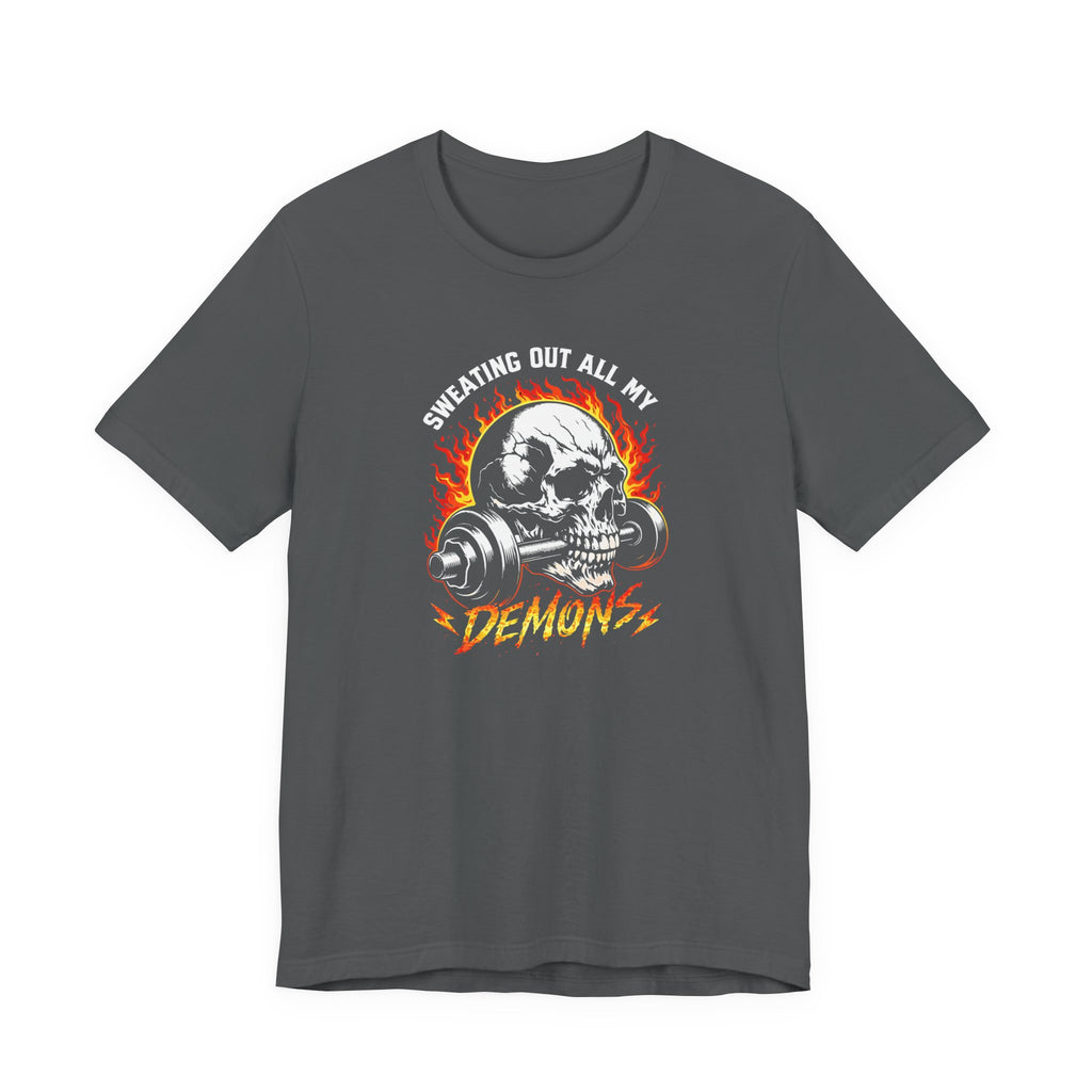Sweat Out Demons T-Shirt