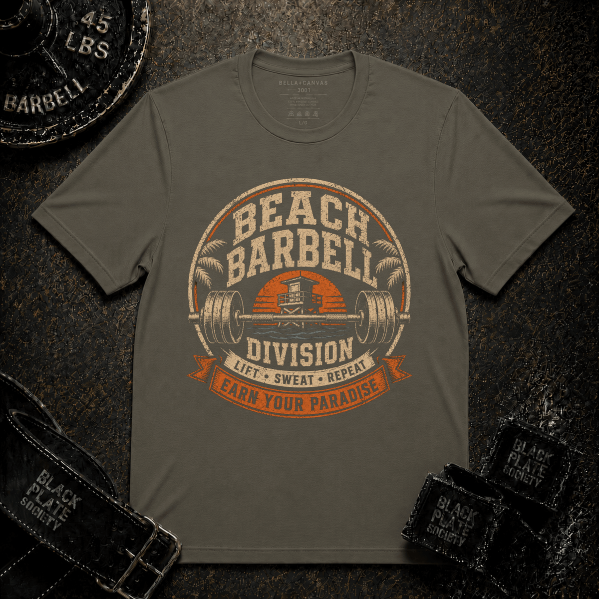 Beach Barbell Division: Earn Your Paradise T‑Shirt