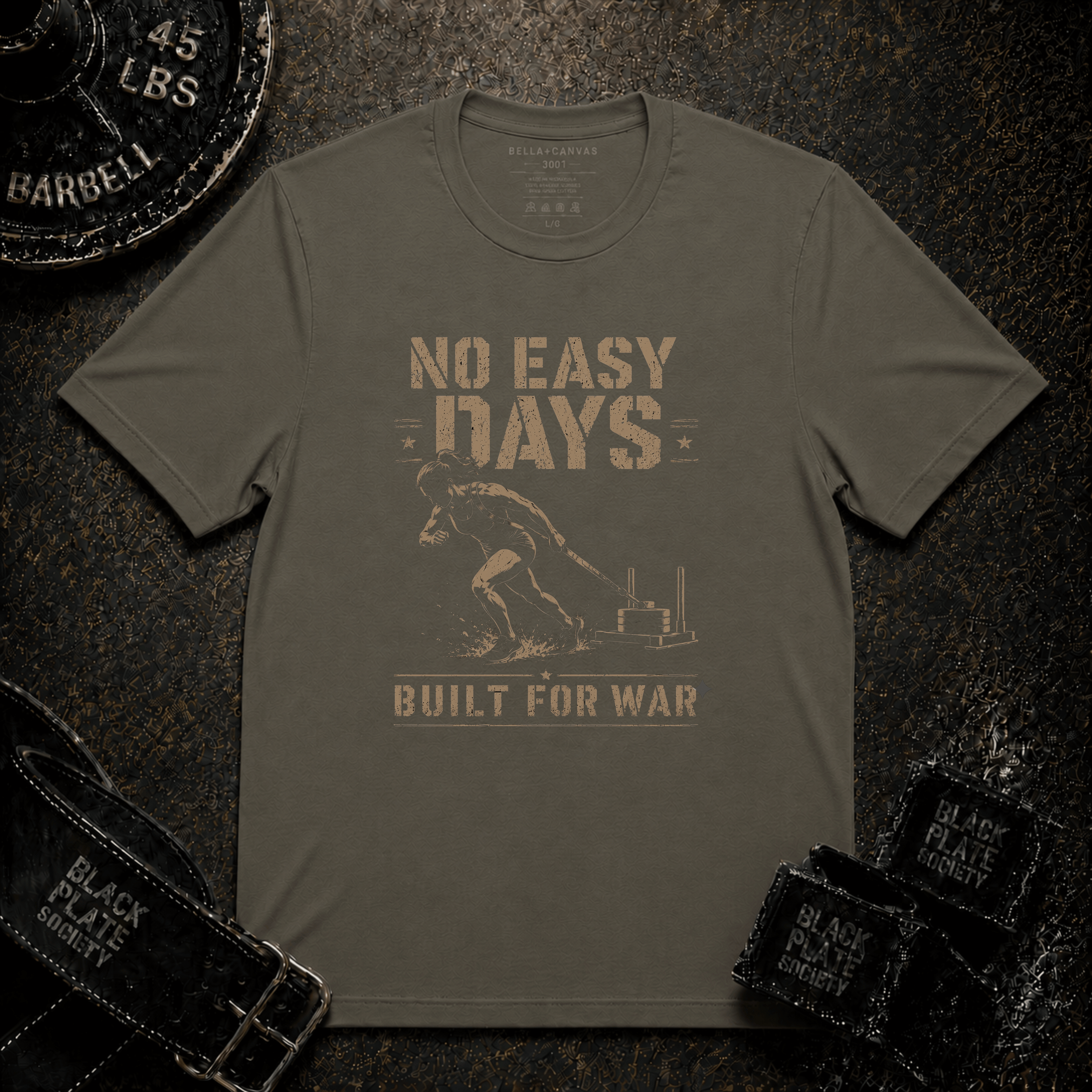 No Easy Days Built for War T-Shirt