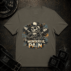 A Wonderful Pain T-Shirt